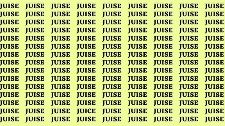 Brain Teaser: If you have Sharp Eyes Find the Word Juice among Juise in 15 Secs