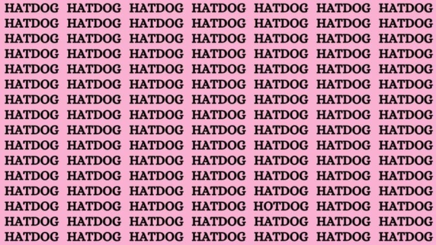 Brain Teaser: If you have Sharp Eyes Find the Word Hotdog in 15 Secs