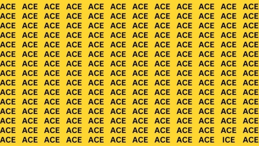 Brain Teaser: If You Have Eagle Eyes Find The Word Ice among Ace in 13 Secs
