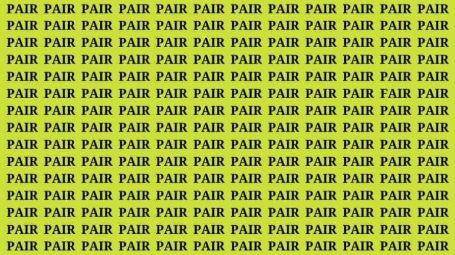 Brain Teaser: If You Have Eagle Eyes Find the Word Fair Among Pair in 15 Secs