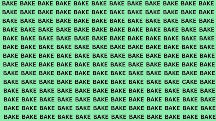 Brain Test: If You Have Eagle Eyes Find the Word Cake Among Bake in 15 Secs