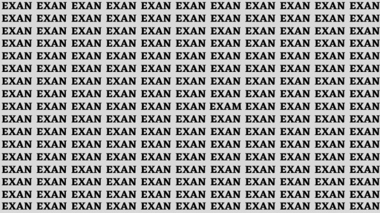 Brain Teaser: If You Have Sharp Eyes Find The Word Exam In 10 Secs