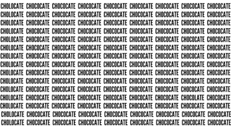 Brain Teaser: If You Sharp Eyes Find The Word Chocolate In 18 Secs