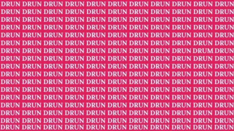 Optical Illusion: If You Have Sharp Eyes Find The Word DRUM Among DRUN In 15 Secs