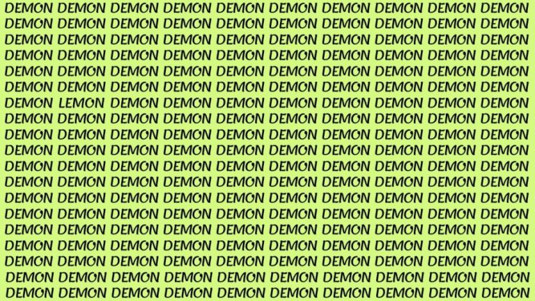 Brain Teaser: If You Have Eagle Eyes Find the Word LEMON among DEMON in 20 Secs?