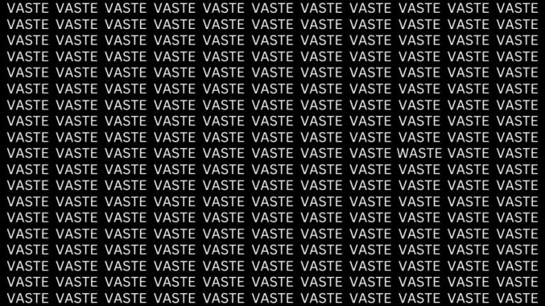 Brain Teaser: If You Have Hawk Eyes Find The Word Waste In 15 Secs