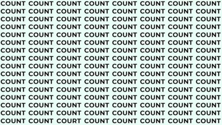 Optical Illusion: If You Have Sharp Eyes Find The Word Court Among Count In 18 Secs