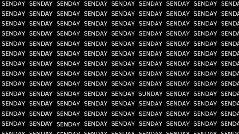 Brain Test: If You Have Eagle Eyes Find The Word Sunday in 10 Secs