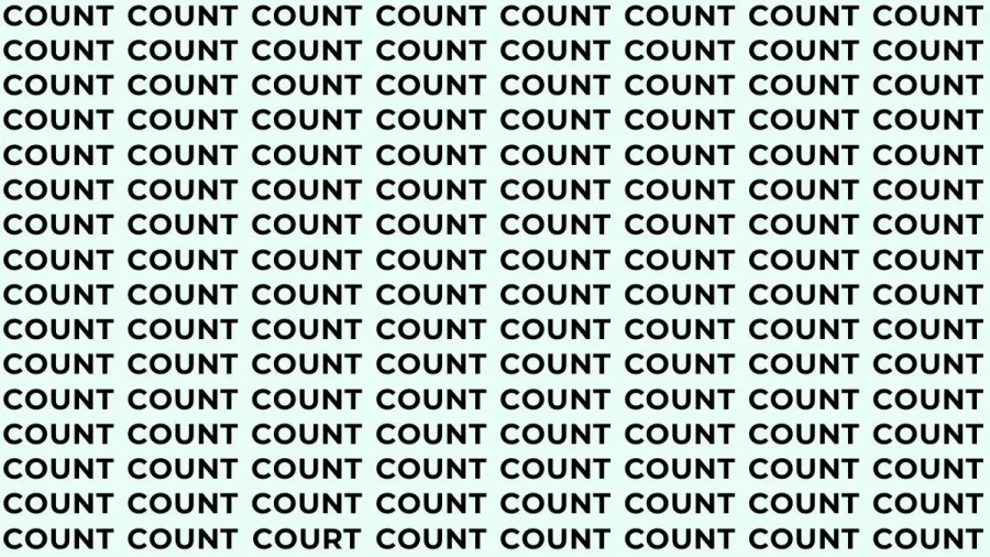 Brain Test: If You Have Sharp Eyes Find The Word Court Among Count In 18 Secs