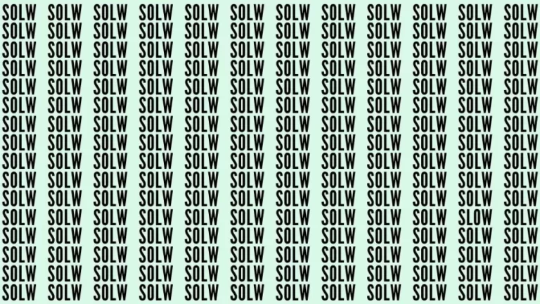 Brain Teaser: If You Have Sharp Eyes Find The Word Slow In 20 Secs