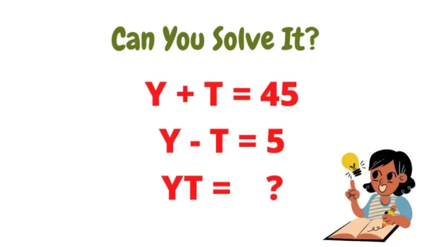 Brain Teaser - Can You Solve This Math Puzzle For Genius Minds?