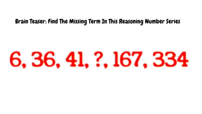 Brain Teaser: Find The Missing Term In This Reasoning Number Series