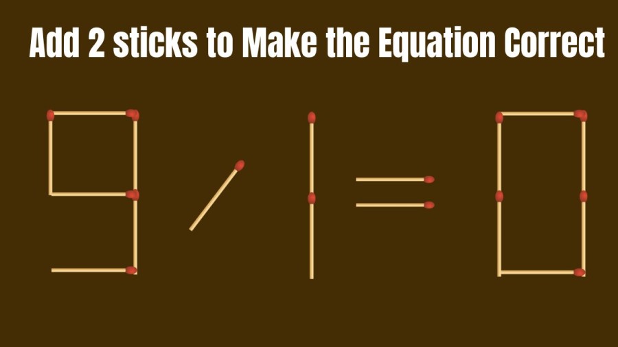Brain Teaser: Only Top IQ People Can Solve this Brain Teaser Matchstick Puzzle within 30 Secs