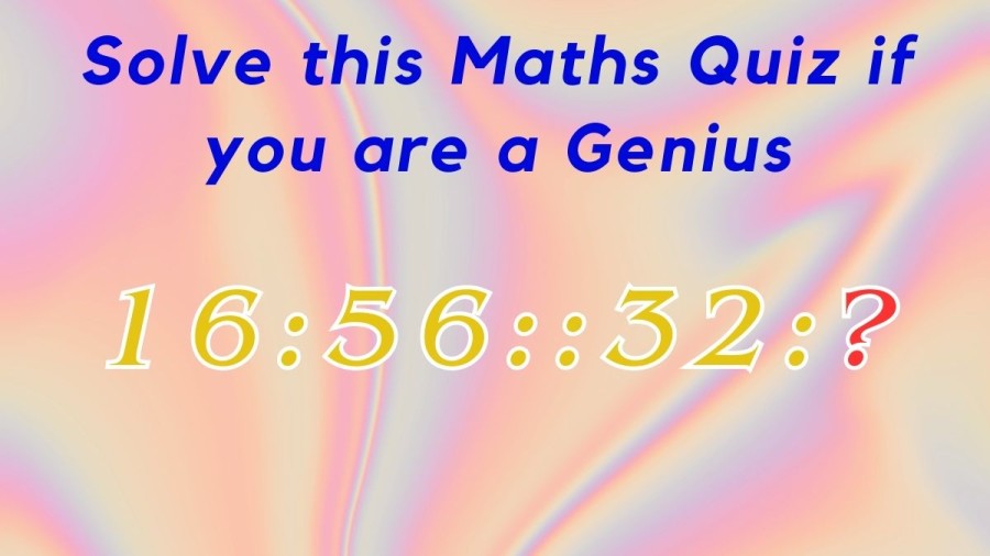 Brain Teaser Reasoning Puzzle: Solve this Maths Quiz if you are a Genius