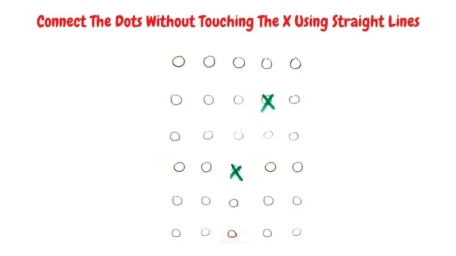Brain Teaser To Test Your IQ: Connect The Dots Without Touching The X Using Straight Lines