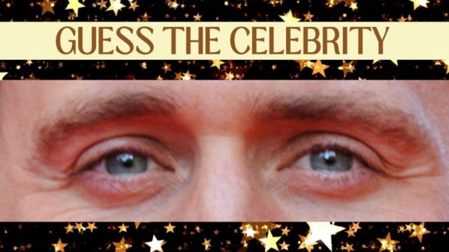 Guess The Celebrity Brain Teaser: Can You Name This Celebrity By Looking At The Eyes?