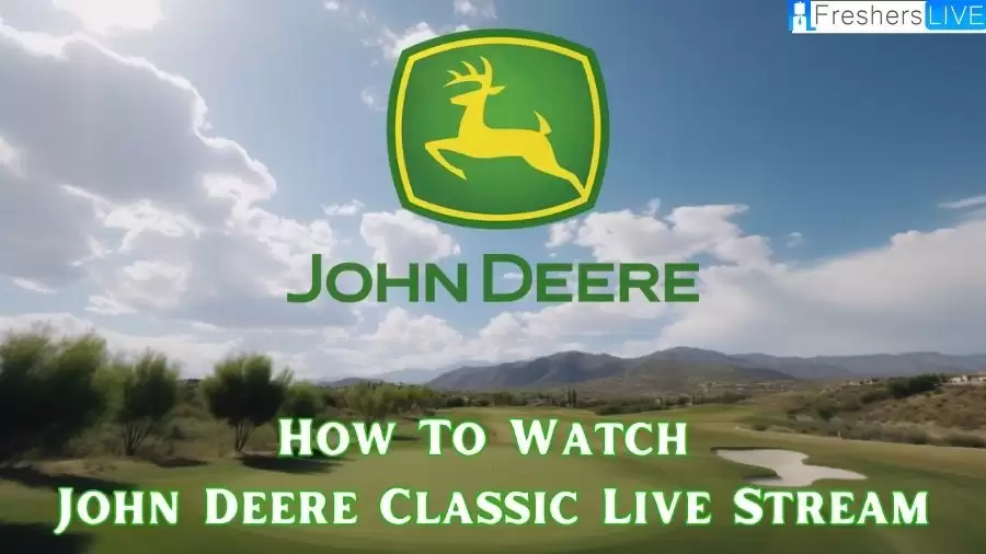 How to Watch John Deere Classic Live Stream? John Deere Classic Tv Schedule, Radio Coverage, and More