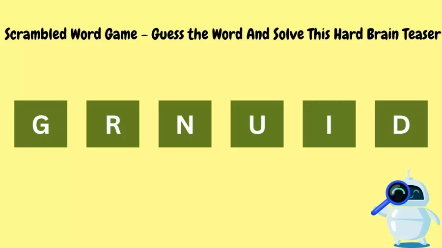 Scrambled Word Game - Guess the Word And Solve This Hard Brain Teaser