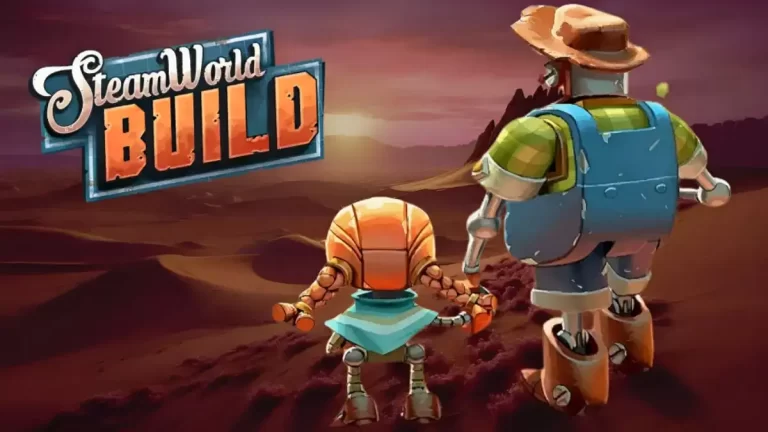 SteamWorld Build How to Farm Tools