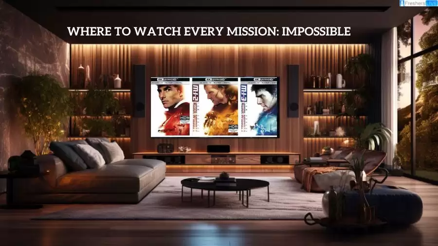Where to Watch Every ‘Mission: Impossible’ Movie? Is Every Mission: Impossible on Netflix?