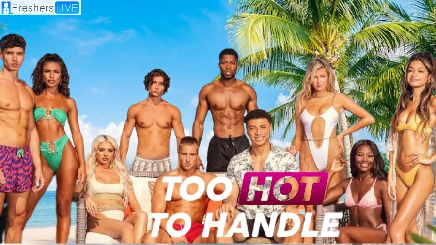 Who Won Too Hot to Handle Season 5? Too Hot to Handle Season 5 Episodes 8, 9 and 10 Release Date, Time, Cast, and More