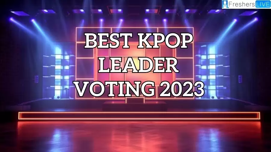 Best Kpop Leader Voting 2023: How to Vote Kpop Best Leader 2023?
