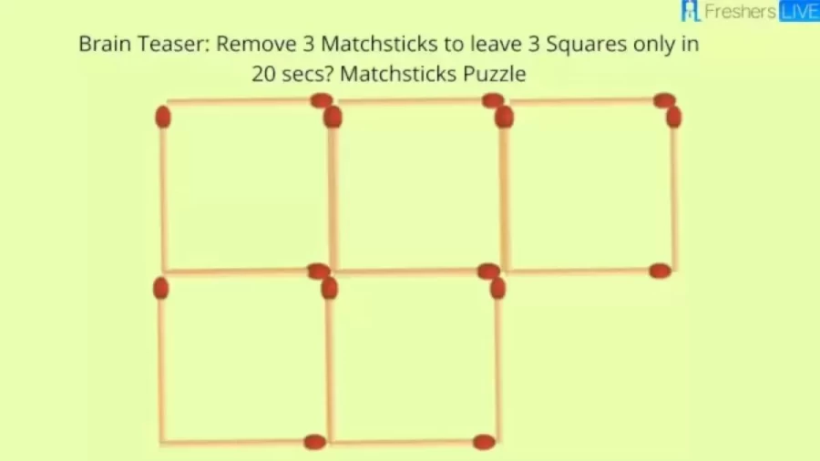 Brain Teaser: Can You Remove 3 Matchsticks to Leave 3 Squares Only in 18 secs? Matchsticks Puzzle