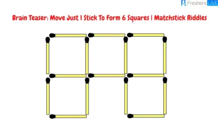 Brain Teaser: Matchstick Riddles