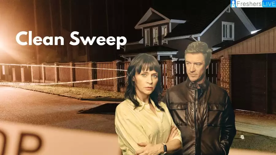 Clean Sweep Ending Explained, Review, Cast, and Streaming Platform