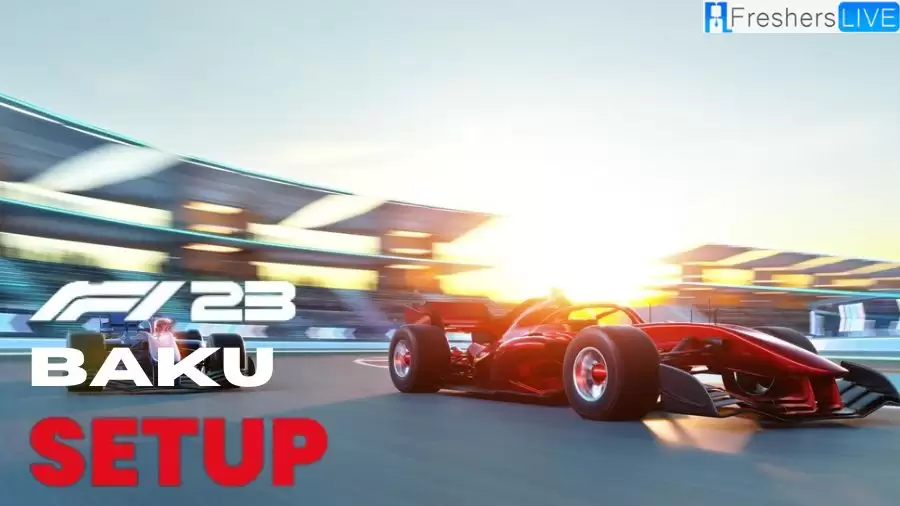  F1 23 Baku Setup