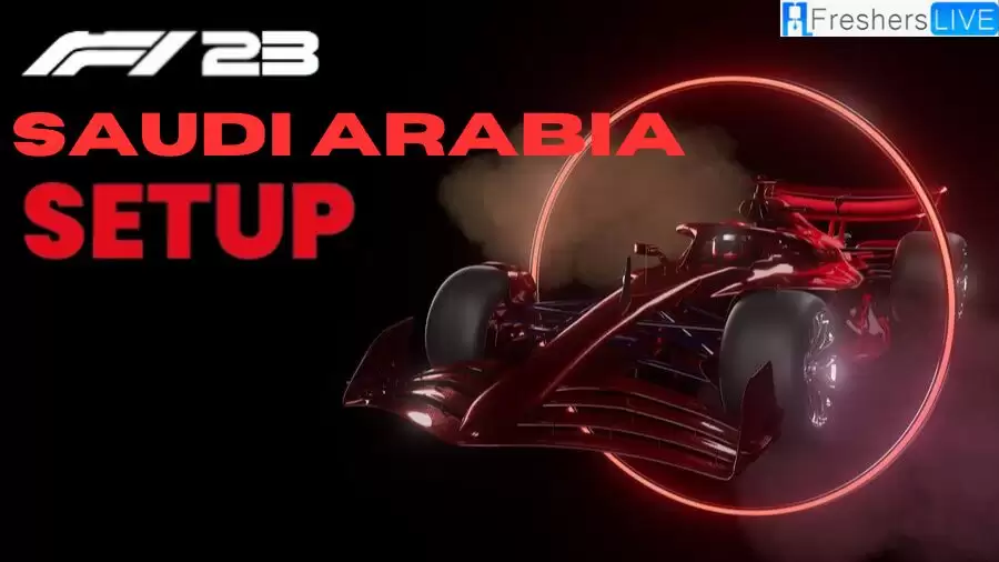 F1 23 Saudi Arabia Setup