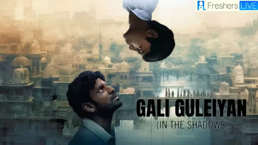 Gali Guleiyan Ending Explained, Cast, Plot, and Where to Watch