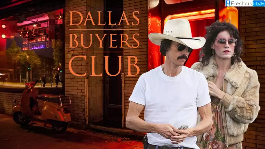 Is Dallas Buyers Club a True Story? And Ending Explained