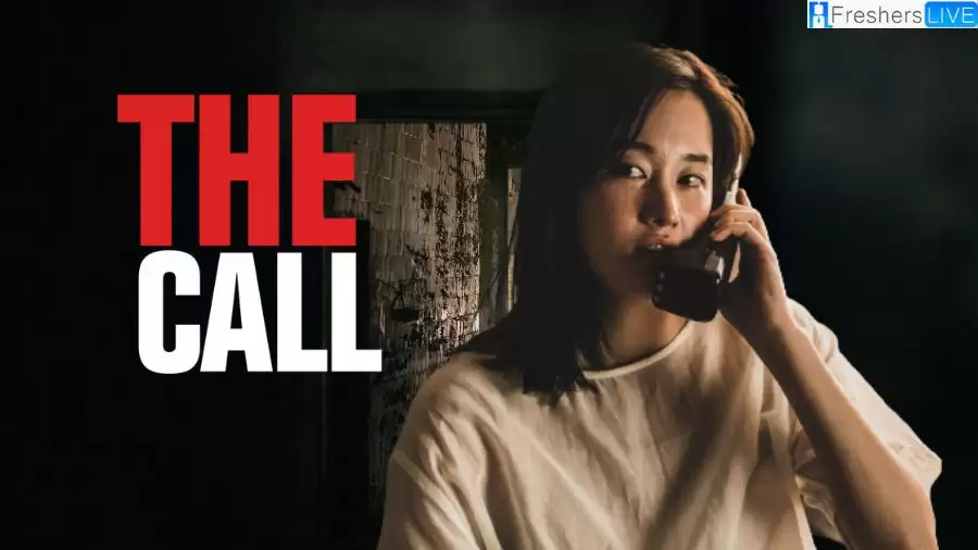 The Call Korean Movie Ending Explained, Plot, Cast, Trailer and More