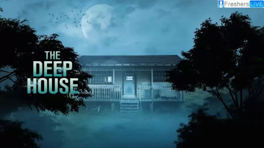The Deep House Ending Explained, Cast, Where to Watch, and Plot