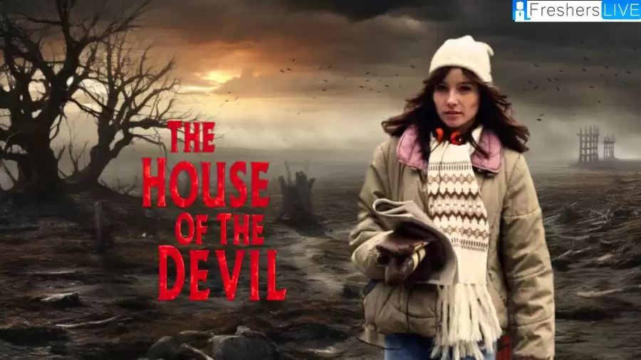 The House of the Devil Ending Explained and Release Date