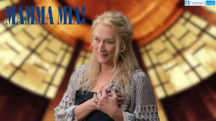 What Happened to Meryl Streep in Mamma Mia? How Old was She in the Movie?