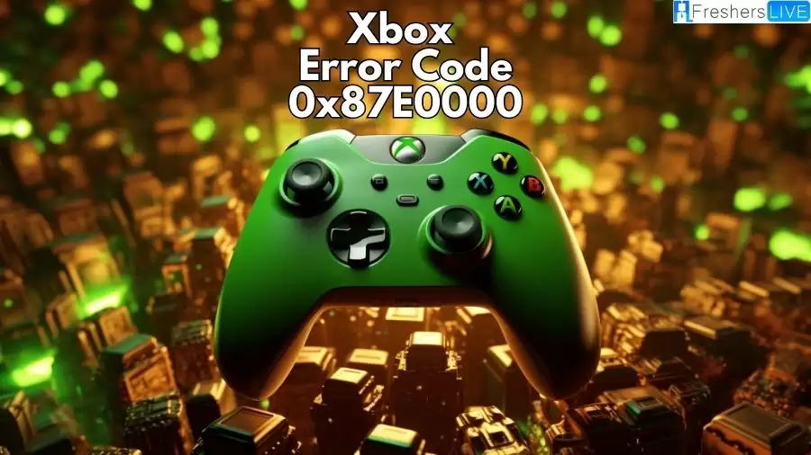 What is Xbox Error Code 0x87e00005? How to Fix Xbox Error Code 0x87e00005?
