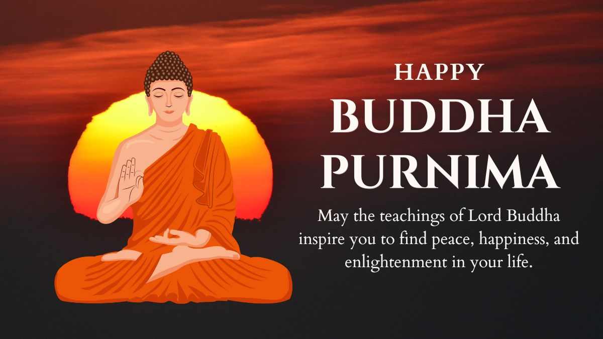 Buddha Purnima 2024: 45+ Images, Quotes, Wishes, Messages to Share on WhatsApp, Facebook, Instagram Status and Stories