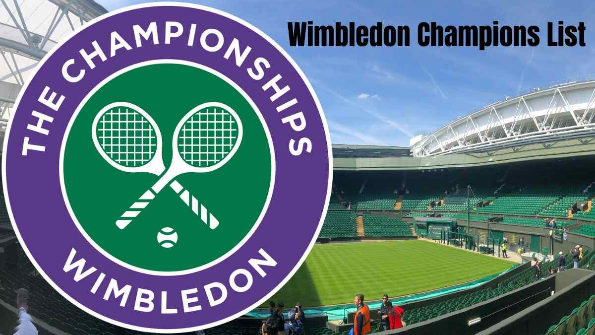 List of Wimbledon Champions since 1947 To 2024