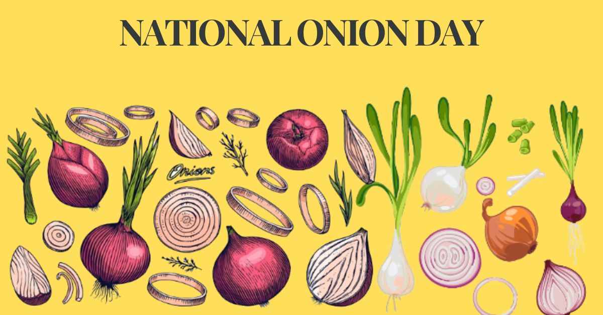 National Onion Day 2024: 11+ Facts You Need to Know About Onions
