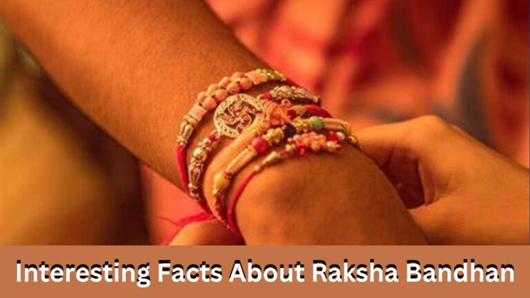 10 Interesting Facts About Raksha Bandhan