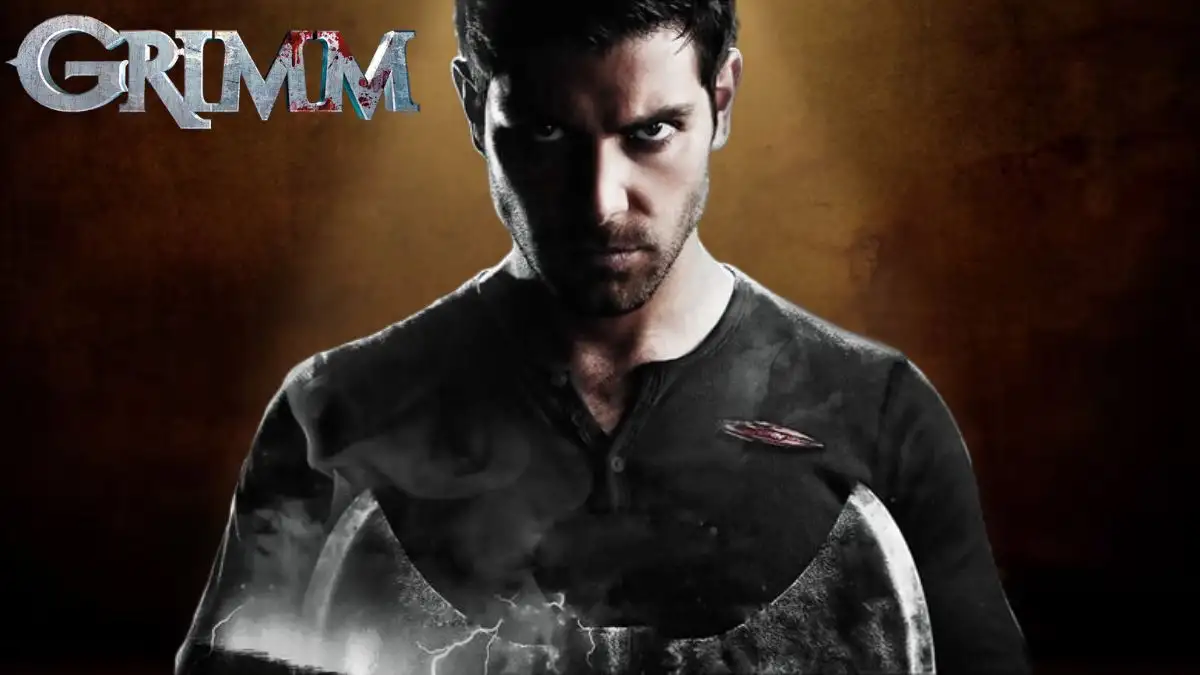 Grimm Ending Explained, Cast, Plot, and Trailer