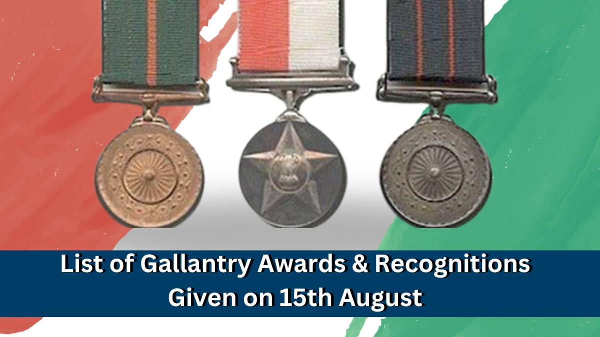 Independence Day 2024: List of Gallantry Awards & Recognitions Given on 15th August