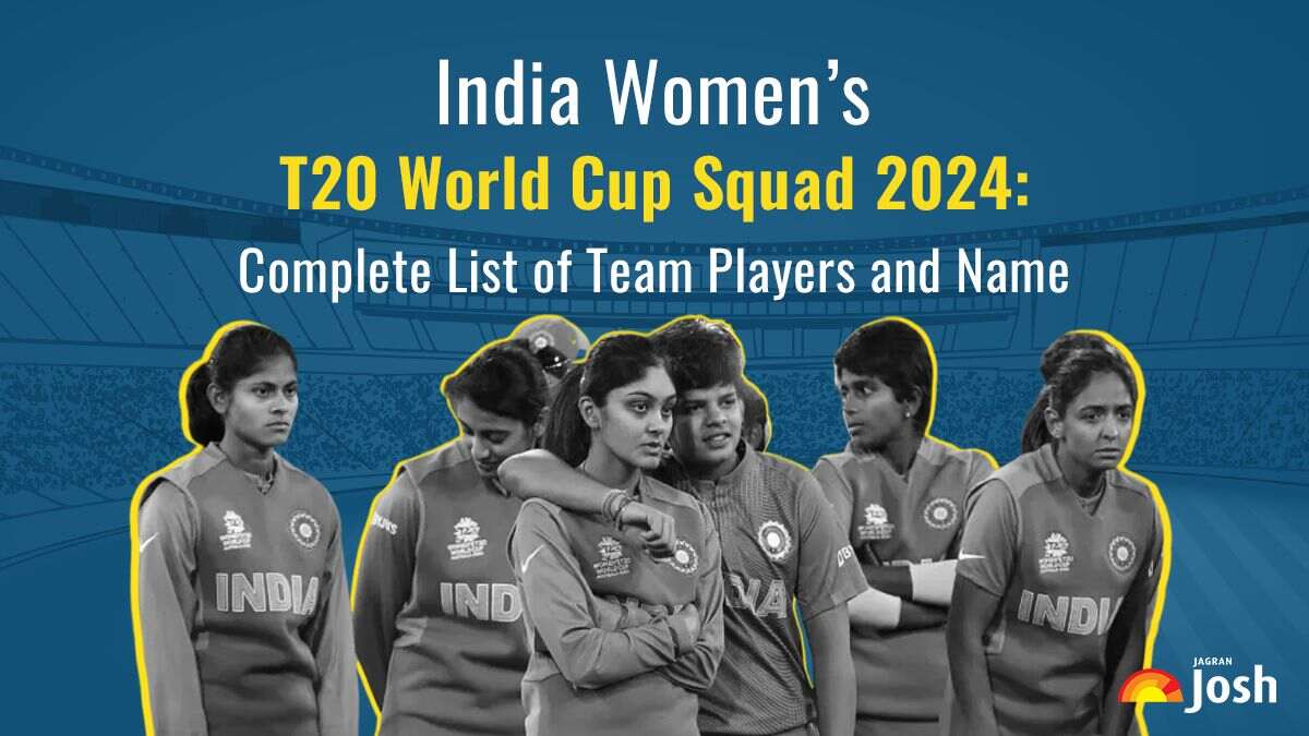 India Women’s T20 World Cup Squad 2024: Complete List of Team Players and Name