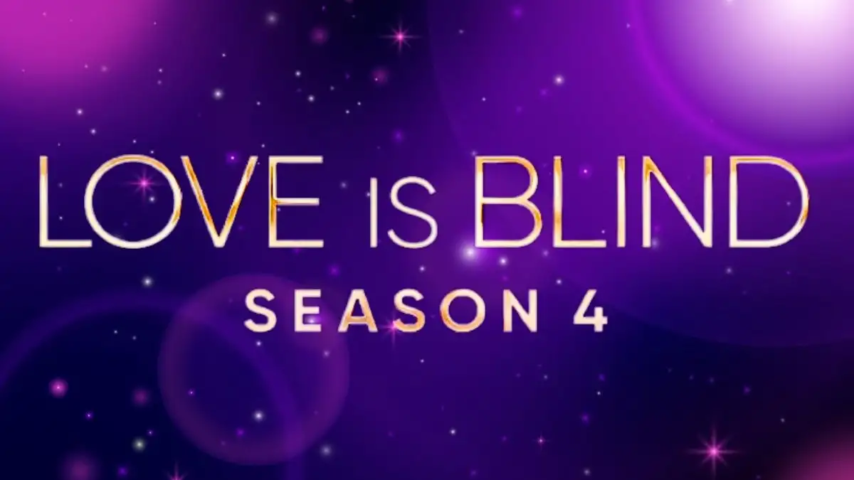 Love is Blind Season 4 Where are They Now?