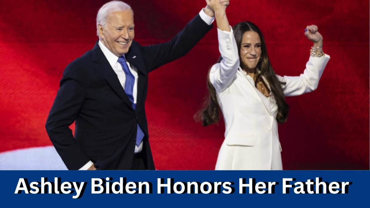 Who is Ashley Biden? Daughter Honors Her Father as 'OG Girl Dad' at 2024 Democratic National Convention