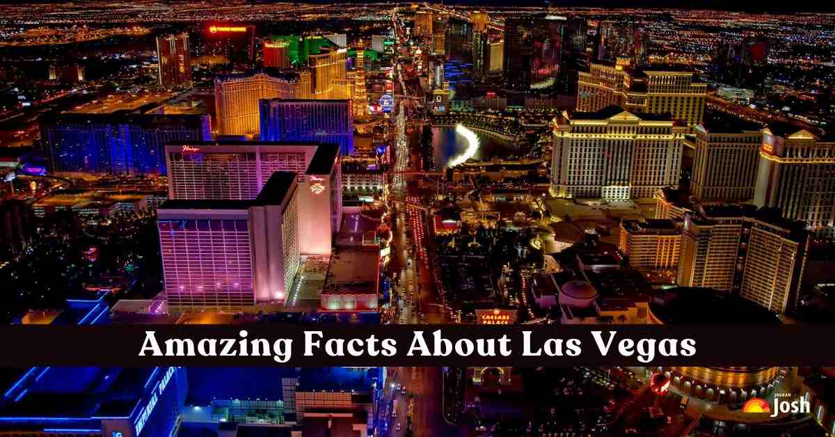 19 Facts About Las Vegas That You Didn’t Know!