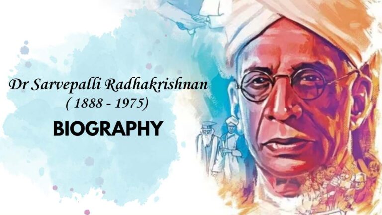 Dr Sarvepalli Radhakrishnan Biography: Early Life, Career and Achievements