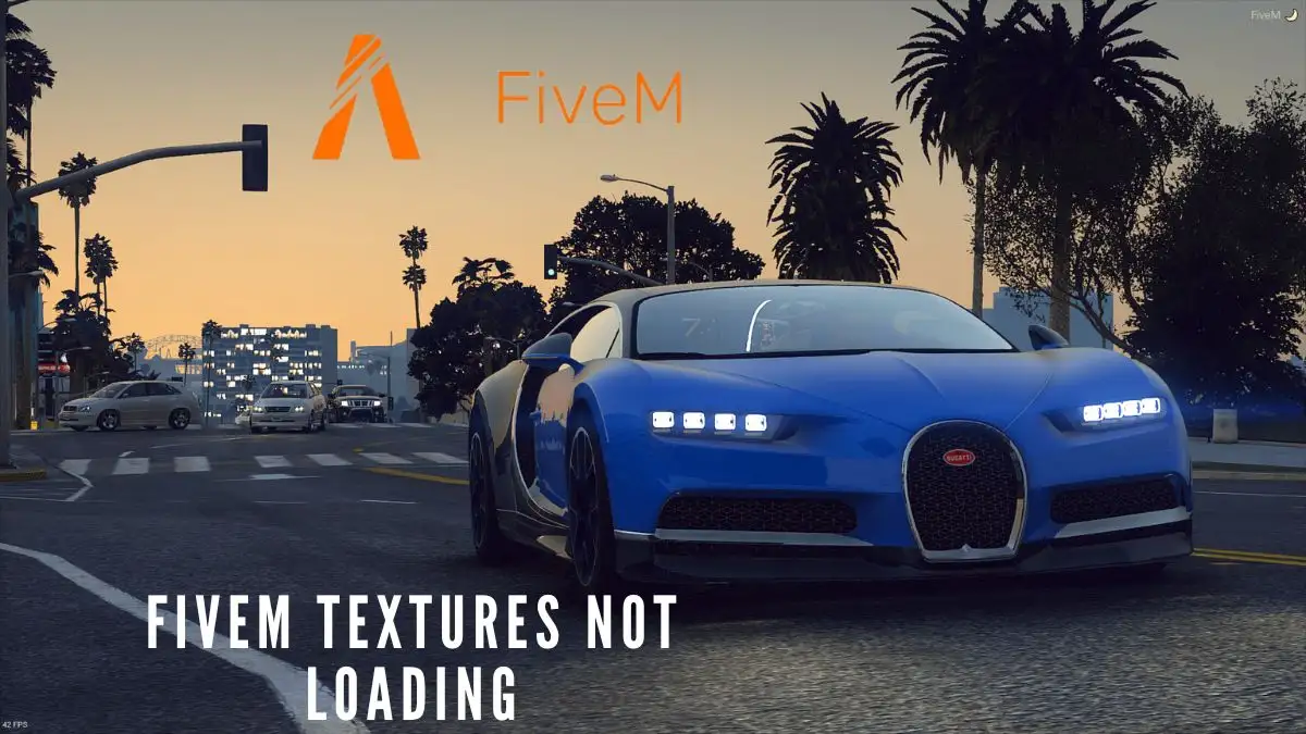 Fivem Textures Not Loading,How to Fix Fivem Textures Not Loading?